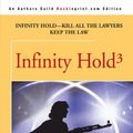 Cover Art for 9780595248520, Infinity Hold by Barry B. Longyear