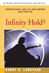 Cover Art for 9780595248520, Infinity Hold by Barry B. Longyear