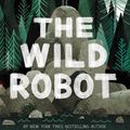 Cover Art for 9780316382014, The Wild Robot by Peter Brown