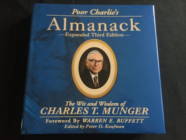 Cover Art for 9781578645015, Poor Charlie's Almanack: The Wit and Wisdom of Charles T. Munger, Expanded Third Edition by Charles T. Munger