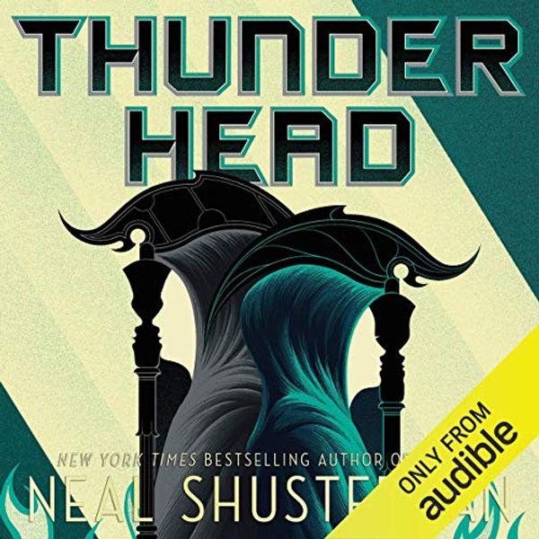 Cover Art for B078PVGMS2, Thunderhead: Arc of a Scythe by Neal Shusterman