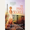 Cover Art for B088KRSQGF, The Paris Secret by Natasha Lester