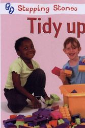 Cover Art for 9780237529185, Tidy Up! by Julia Lawson, Naima Browne