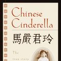 Cover Art for 9780307482808, Chinese Cinderella by Adeline Yen Mah