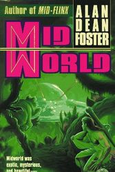 Cover Art for 9780345350114, Midworld by Alan Dean Foster