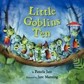 Cover Art for 9780061767982, Little Goblins Ten by Pamela Jane, Jane Manning