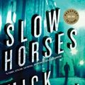 Cover Art for 9781616954161, Slow Horses by Mick Herron