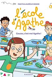 Cover Art for 9782700275957, Coucou ! Moi c'est Agathe by Pakita