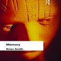 Cover Art for 9780415296175, Memory by Brian Smith