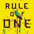 Cover Art for 9781503953161, The Rule of One (The Rule of One Series) by Ashley Saunders