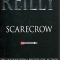 Cover Art for 9781405039727, Scarecrow by Matthew Reilly