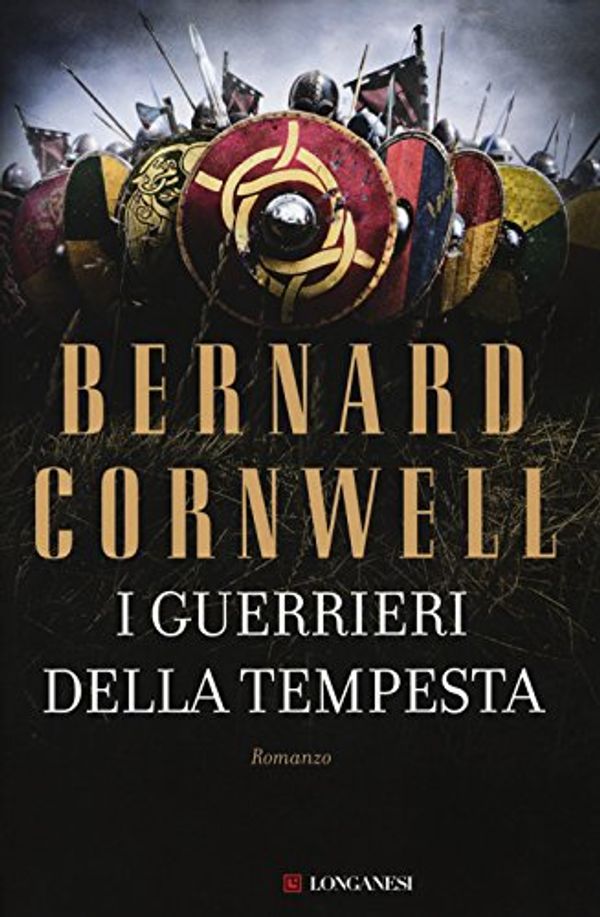 Cover Art for 9788830449602, I guerrieri della tempesta by Bernard Cornwell
