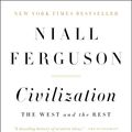 Cover Art for 9780143122067, Civilization by Niall Ferguson