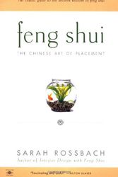 Cover Art for 9780140196115, Feng Shui: the Chinese Art of Placement by Sarah Rossbach