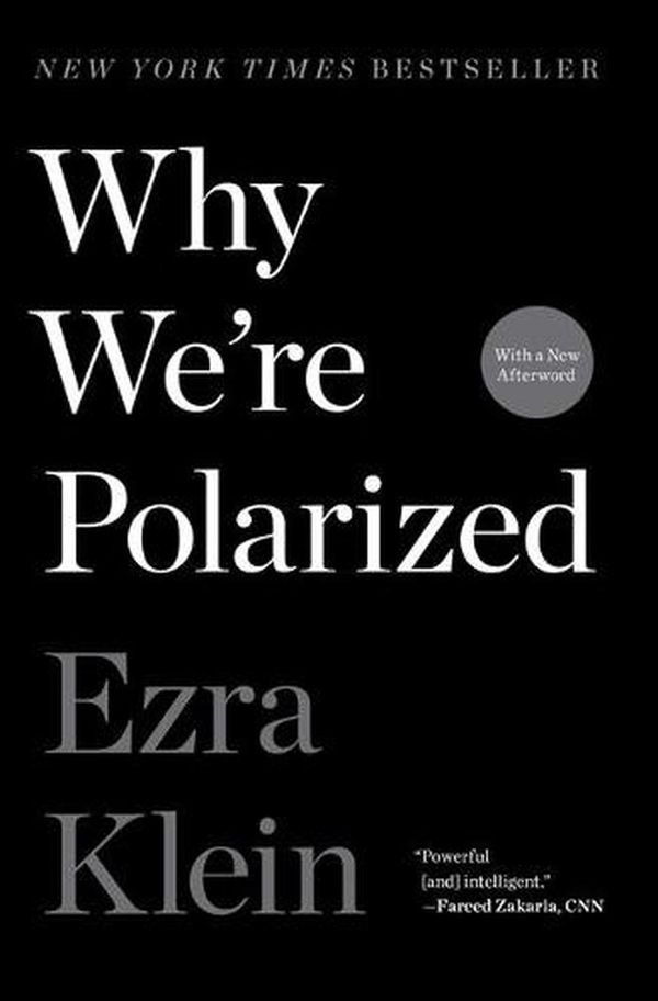 Cover Art for 9781476700366, Why We're Polarized by Ezra Klein