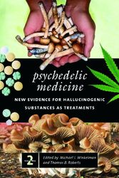 Cover Art for 9780275990237, Psychedelic Medicine by Thomas B. Roberts