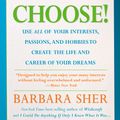 Cover Art for 9781594868634, Refuse to Choose! by Barbara Sher