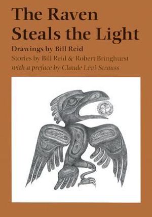 Cover Art for 9780295975245, The Raven Steals the Light by Bill Reid