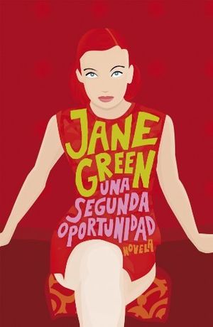 Cover Art for 9788401382734, Una segunda oportunidad/ Second Chance by Jane Green