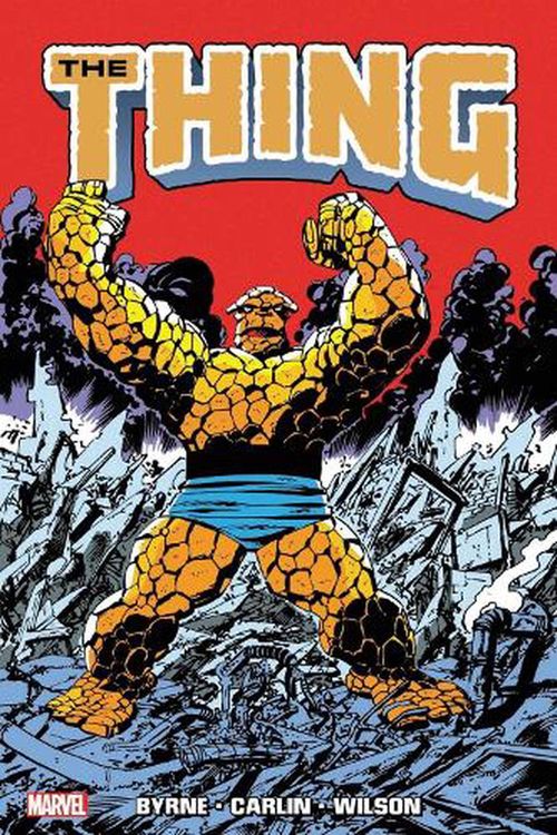 Cover Art for 9781302945787, The Thing Omnibus by John Byrne, Mike Carlin, Bob Harras, Jim Shooter