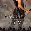 Cover Art for 9780425222478, Through the Veil by Shiloh Walker