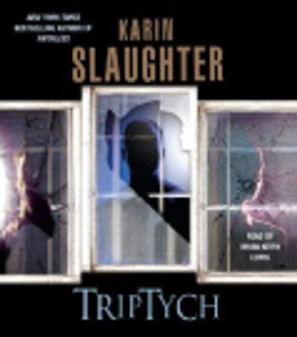 Cover Art for 9780739333549, Triptych by Karin Slaughter