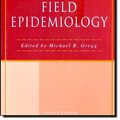 Cover Art for 9780195142594, Field Epidemiology by Michael B. Gregg, Michael B. Gregg
