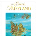 Cover Art for 9780648457121, A Visit to Fairyland by Shirley Barber