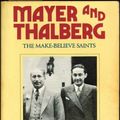 Cover Art for 9780573606953, Mayer and Thalberg by Samuel Marx