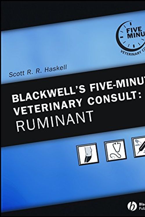 Cover Art for 9780781753258, Blackwell's Five-minute Veterinary Consult: Ruminant by Scott R. R. Haskell