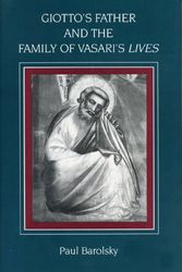 Cover Art for 9780271007625, Giotto's Father and the Family of Vasari's Lives by Paul Barolsky