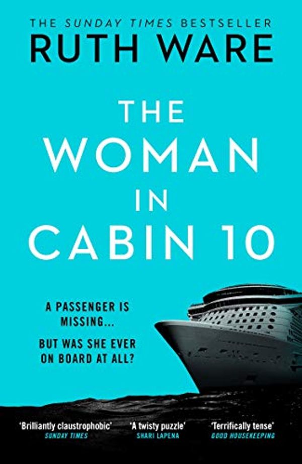 Cover Art for B019CGXYRS, The Woman in Cabin 10 by Ruth Ware
