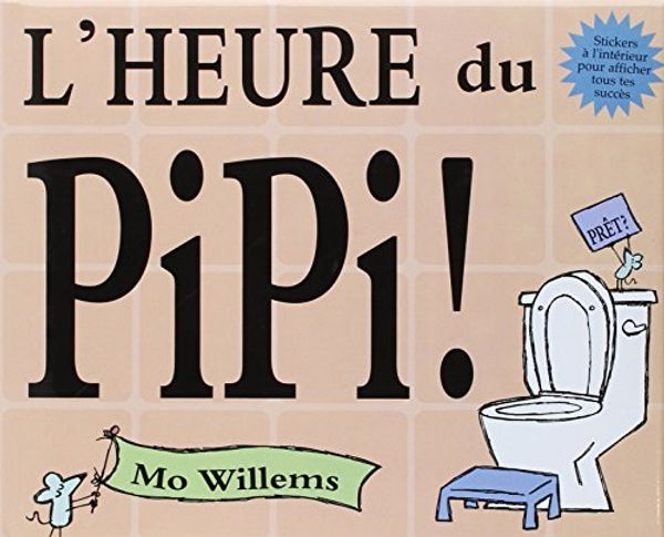 Cover Art for 9782877674713, L'heure du pipi ! (1Jeu) by WILLEMS MO