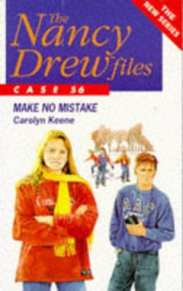 Cover Art for 9780671716721, Nancy Drew Files 56: Make No Mistake Pb: No. 56 by Carolyn Keene