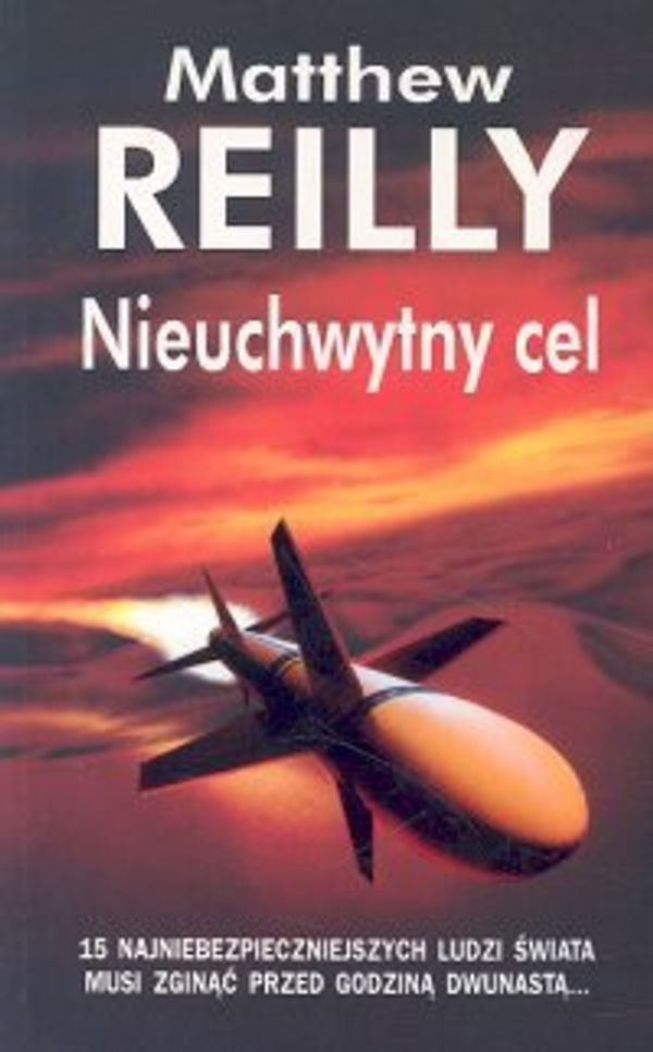 Cover Art for 9788373591943, Nieuchwytny cel by Matthew Reilly