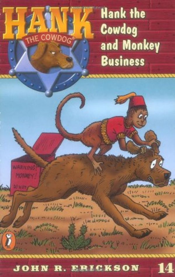 Cover Art for 9780141303901, Hank the Cowdog and Monkey Business by John R. Erickson