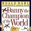 Cover Art for 9780141301143, Danny the Champion of the World by Roald Dahl