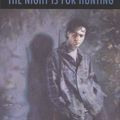 Cover Art for 9780547528168, The Night Is for Hunting by John Marsden