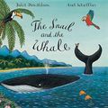 Cover Art for 9780330517348, The Snail and the Whale by Julia Donaldson