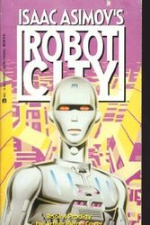 Cover Art for 9780441373840, Robot City 4/Prodigy by Arthur Byron Cover