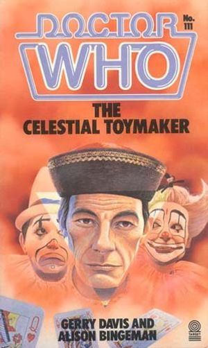 Cover Art for 9780426202516, Doctor Who-The Celestial Toymaker by Gerry Davis, Alison Bingeman