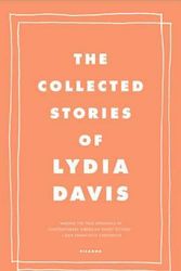 Cover Art for 9780312655396, The Collected Stories of Lydia Davis by Lydia Davis