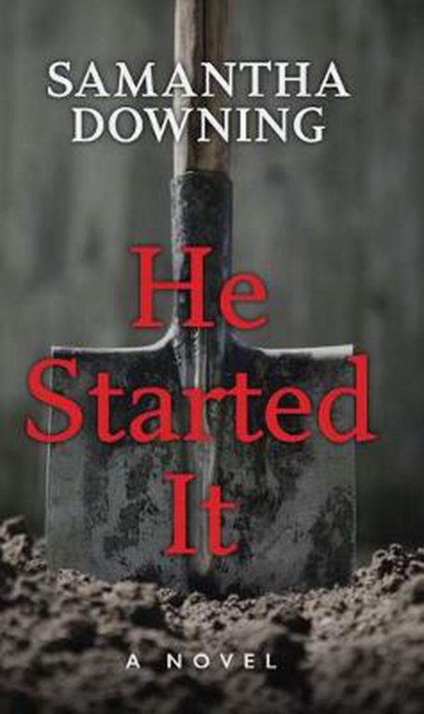 Cover Art for 9781432878665, He Started It by Samantha Downing