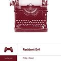 Cover Art for 9125762932879, Resident Evil by Reed, Phlip J