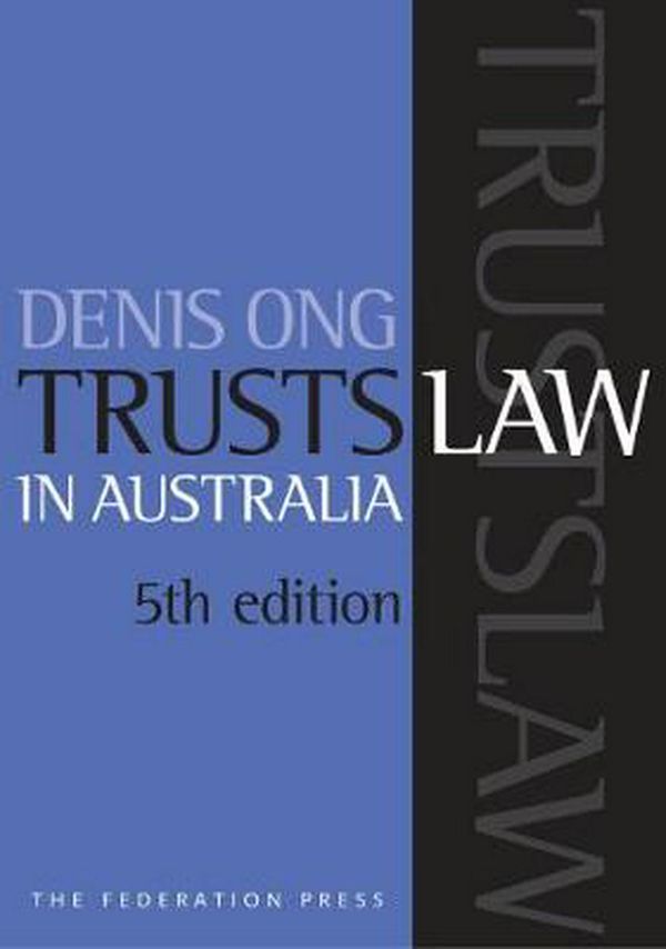 Cover Art for 9781760021771, Trusts Law in Australia by Denis Sk Ong