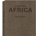 Cover Art for 9783832792213, Eyes Over Africa by Michael Poliza