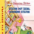 Cover Art for B099927J5V, Stilton dut izena, Geronimo Stilton: Geronimo Stilton Euskera 1 (Libros en euskera) (Basque Edition) by Gerónimo Stilton