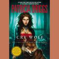Cover Art for 9781429526609, Cry Wolf by Patricia Briggs