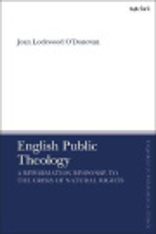 Cover Art for 9780567712523, English Public Theology by Joan Lockwood O’Donovan