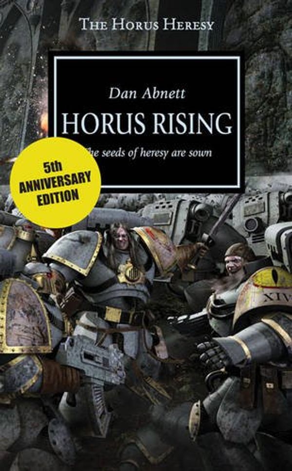 Cover Art for 9781849701112, Horus Rising by Dan Abnett